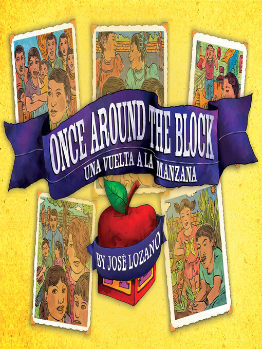 Title details for Once Around the Block / Una vuelta a la manzana by José Lozano - Available